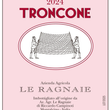 Load image into Gallery viewer, Le Ragnaie - 'Troncone' - Sangiovese Grosso - Montalcino, Tuscany, IT - 2024
